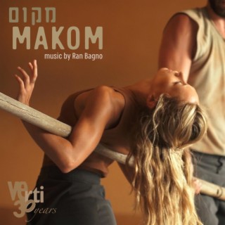 Makom (Original Contemporary Dance Soundtrack)