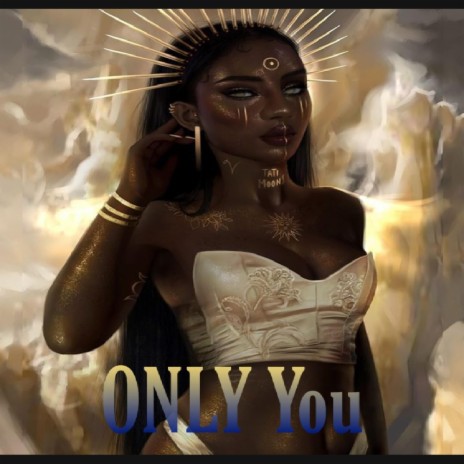 Only You (feat. 25NUp) | Boomplay Music