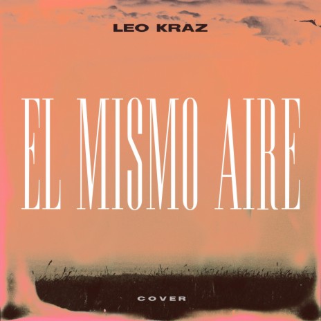 El Mismo Aire | Boomplay Music