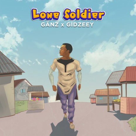 Lone Soldier ft. Gidzeey | Boomplay Music