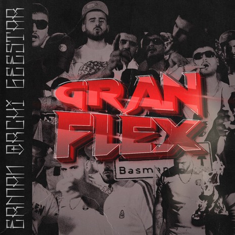 GRAN FLEX ft. Gee Star & Erman | Boomplay Music