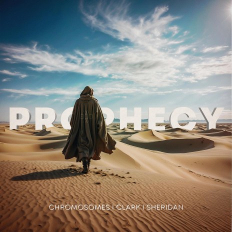 Prophecy ft. Nicholas Clark & Andy Sheridan | Boomplay Music