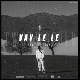 Vay Le Le