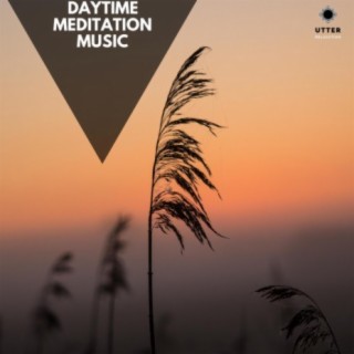 Daytime Meditation Music