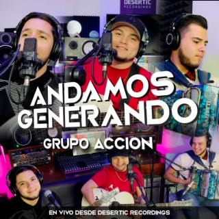 Andamos Generando (En vivo)