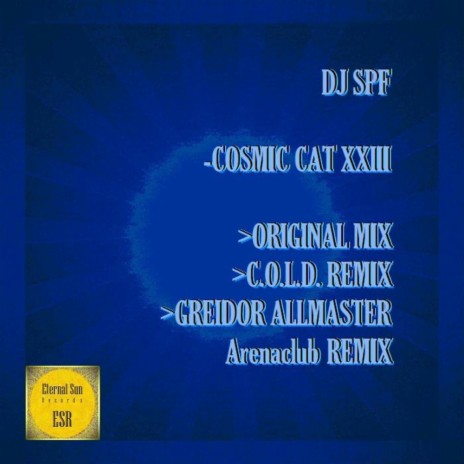 Cosmic Cat XXIII (Greidor Allmaster Arenaclub Remix) | Boomplay Music