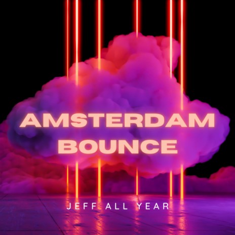 Amsterdam Bounce