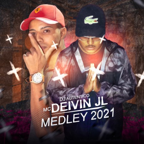 Medley 2021 ft. Mc Deivin JL