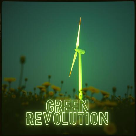 Green Revolution | Boomplay Music