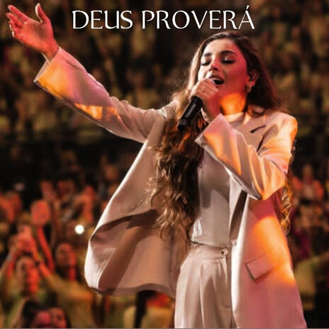 Deus Proverá | Boomplay Music