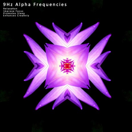 Focused Flow: 9Hz Alpha Frequencies
