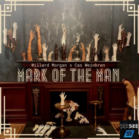 MARK OF THE MAN ft. Willard Morgan