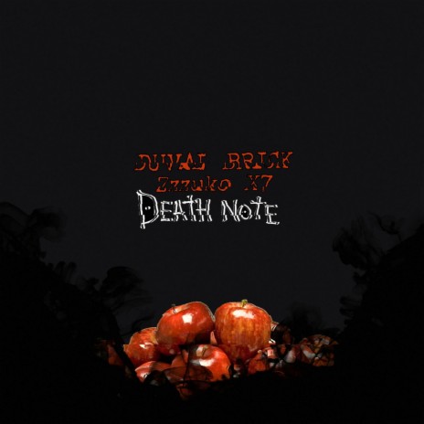 Death Note ft. Zzzuko X7 | Boomplay Music