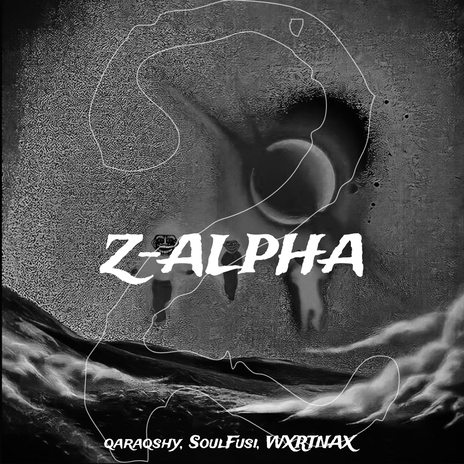 z-alpha 2 ft. SoulFusi, WXRTNAX & Mc Roba Cena | Boomplay Music