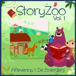 StoryZoo, Vol. 1 - Aflevering 1: De Boerderij