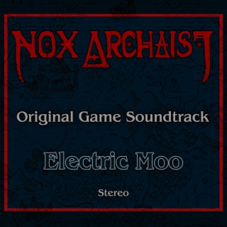 Nox Archaist (Original Game Soundtrack)