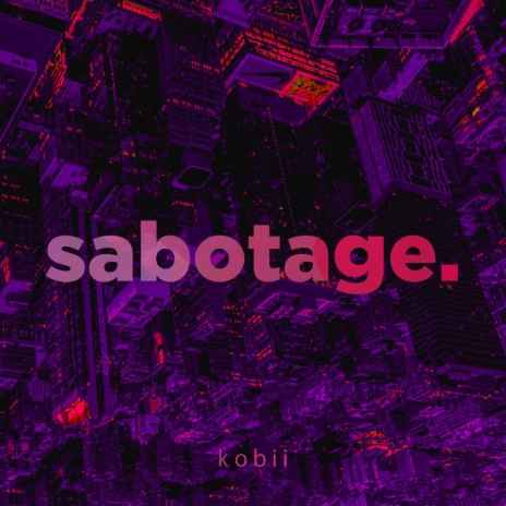 sabotage. | Boomplay Music