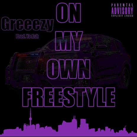 On My Own (Freestyle) | Boomplay Music