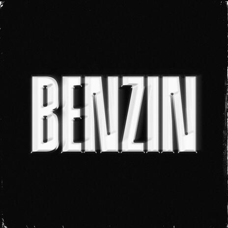 BENZIN ft. Danny Ores | Boomplay Music