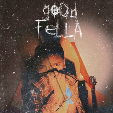 Good Fella | Boomplay Music