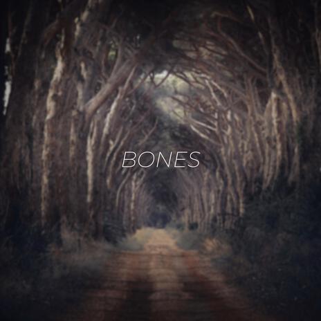 Bones (Part 2) | Boomplay Music