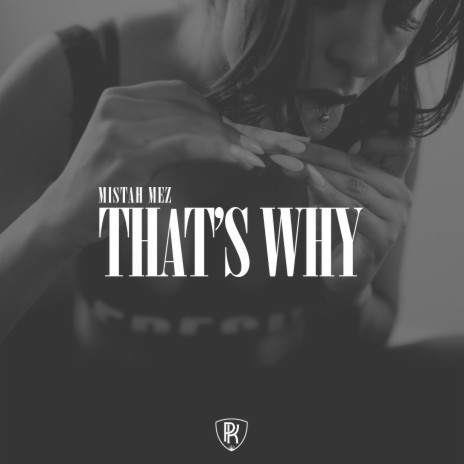 That's Why | Boomplay Music