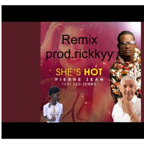 She's hot rmx prod.rickkyy | Boomplay Music