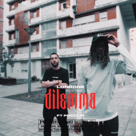 Dilemma ft. Pucci Jr | Boomplay Music