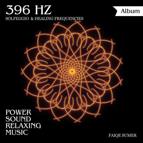 396 Hz Feel the higher energy