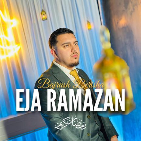 Eja Ramazan | Boomplay Music