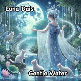 Gentle Water