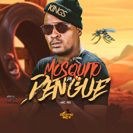 Mosquito da Dengue | Boomplay Music