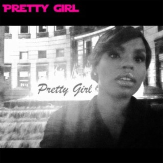 Pretty Girl (feat. Moe Beatz)