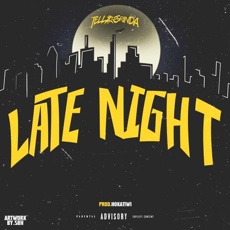 Late Night | Boomplay Music