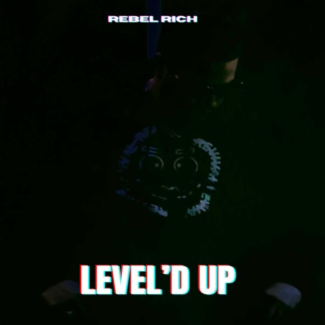 Level'd Up | Boomplay Music