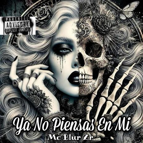 Ya No Piensas En Mi | Boomplay Music