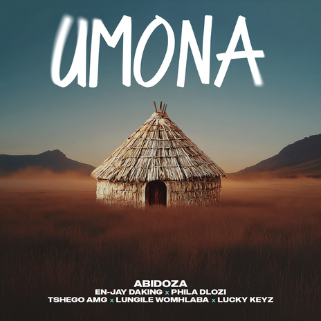 Umona (feat. En-Jay Daking, PHILA DLOZI, Tshego AMG, Lungile Womhlaba & Lucky Keyz) | Boomplay Music