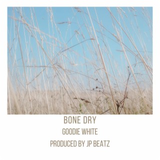 Bone Dry