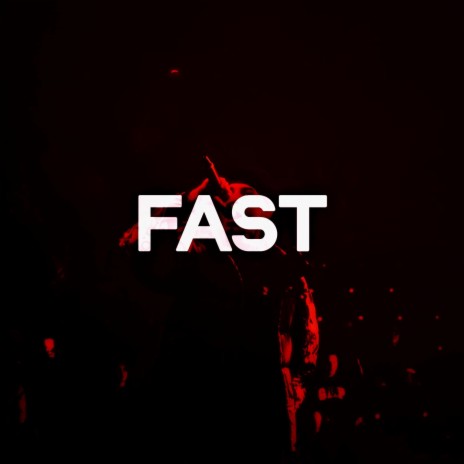 FAST | Boomplay Music