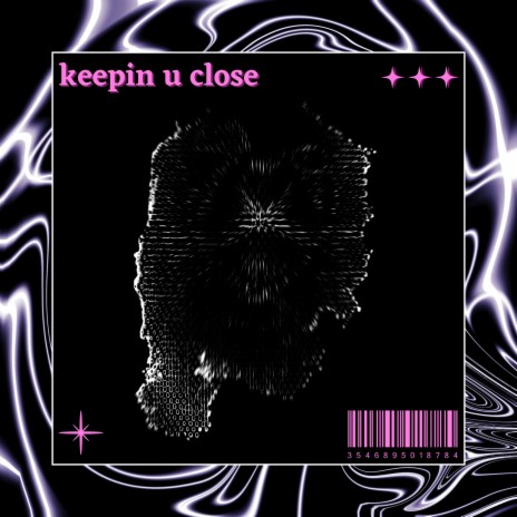 Keepin' U Close (Extended Version)