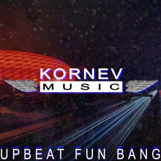 Upbeat Fun Bang