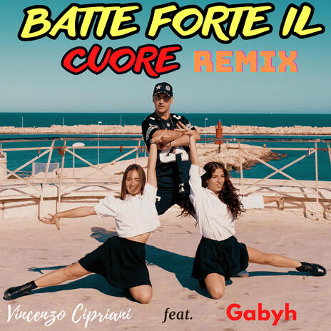 Batte forte il cuore (Remix)