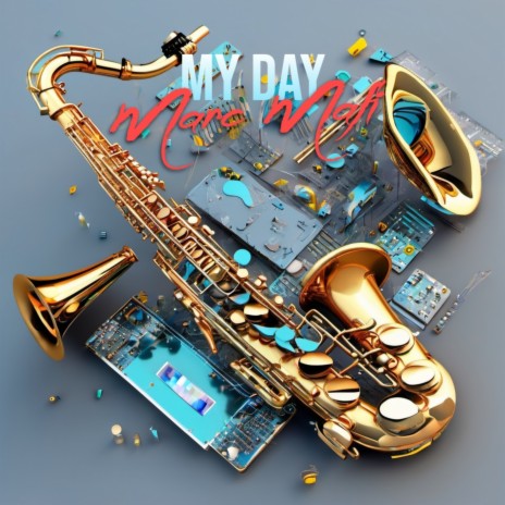 My Day | Boomplay Music