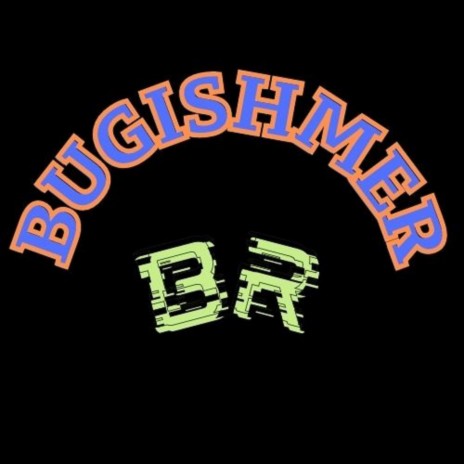 Bugishmer | Boomplay Music