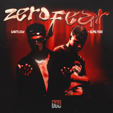Zero Fear ft. Slyme Foxx | Boomplay Music