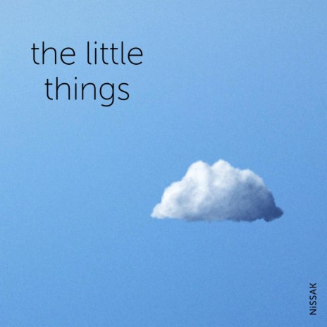 the little things | Boomplay Music