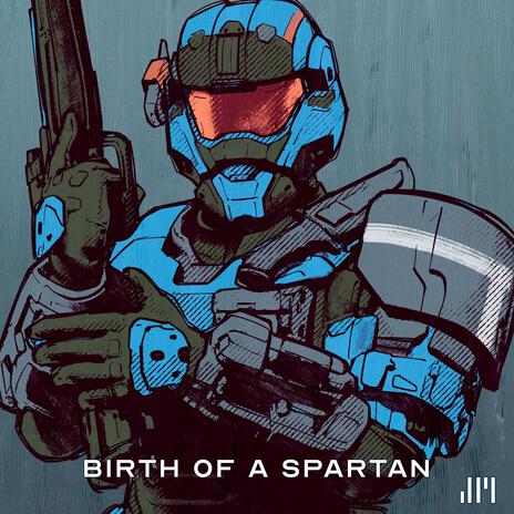 Birth Of A Spartan (Reprise) | Boomplay Music