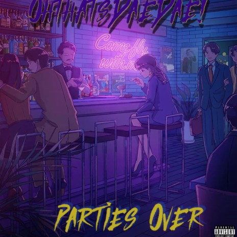 Parties over | Boomplay Music