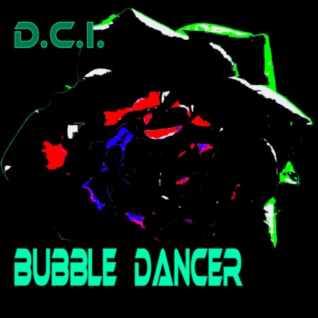 Bubble Dancer | Boomplay Music