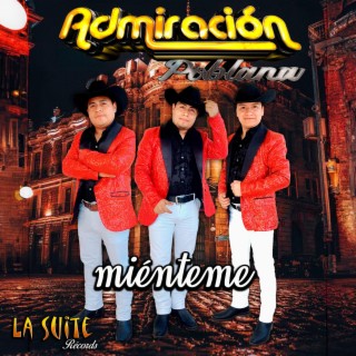 Miénteme (Admiración Poblana)